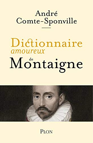 Dictionnaire amoureux de Montaigne von Plon